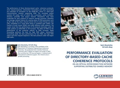 PERFORMANCE EVALUATION OF DIRECTORY¿BASED CACHE COHERENCE PROTOCOLS ¿Pek Abas¿ke