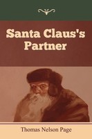 Thomas Nelson Page | Santa Claus's Partner | Taschenbuch | Englisch (2022)