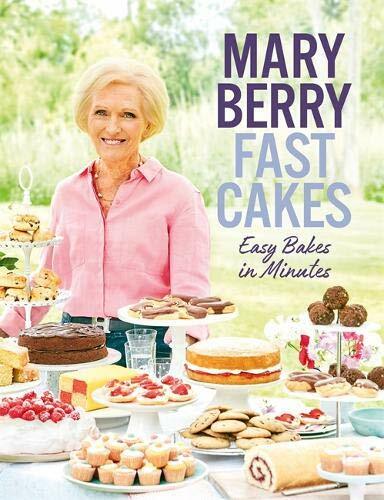 Fast Cakes: Easy bakes in minutes By Mary Berry - Bild 1 von 1