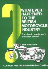 Whatever Happened to the British Motor ... by Hopwood, Bert Paperback / softback