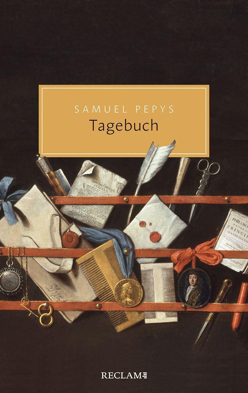 Tagebuch Aus Dem London Des 17. Jahrhunderts | Samuel Pepys |