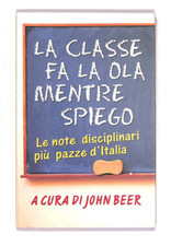 EBOND Le note disciplinari più pazze d'Italia Libro LI009361