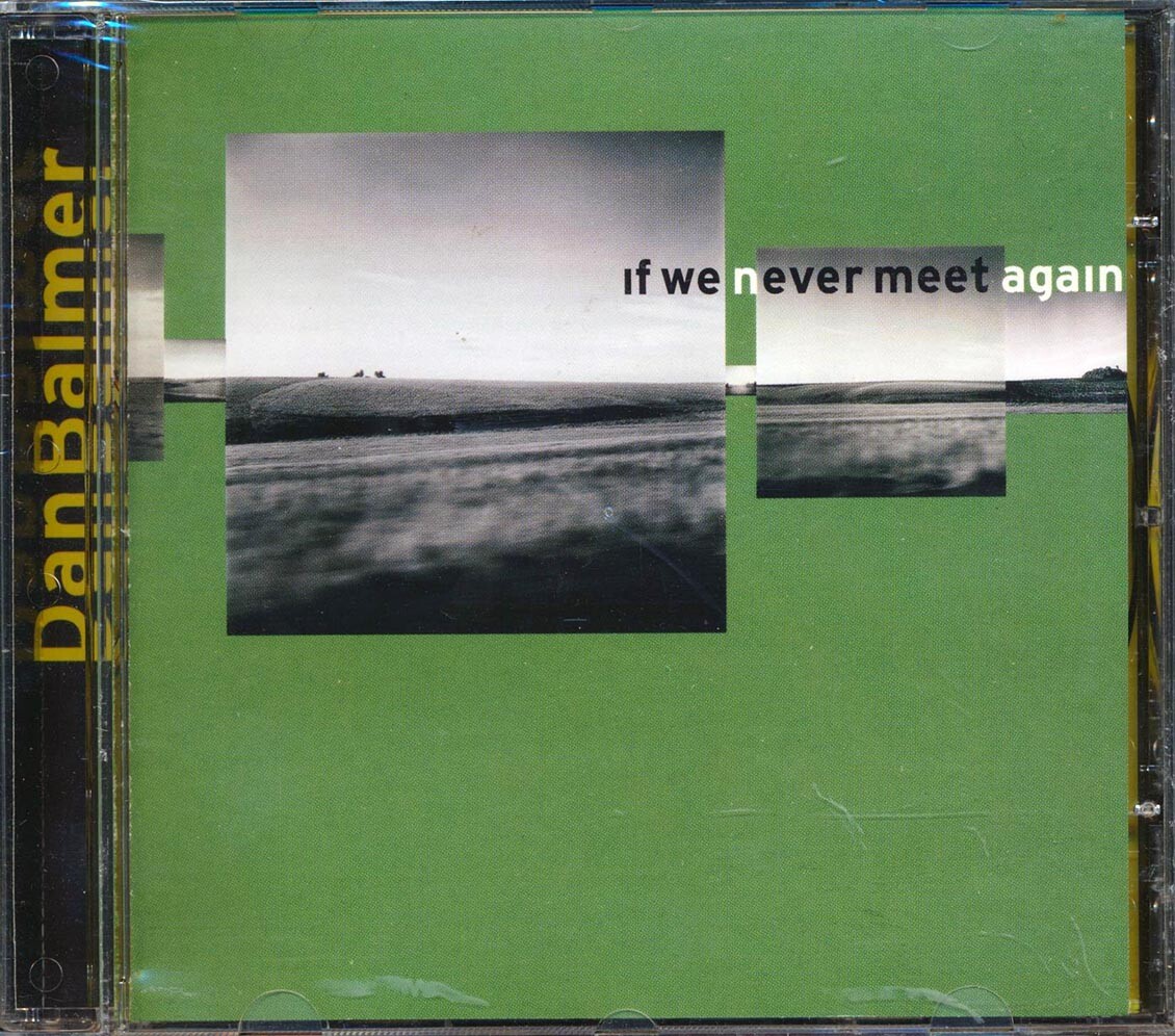 ДИСК Дэна Балмера - Если мы больше никогда не встретимся