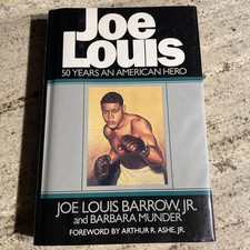Joe Louis: 50 Years an American Hero by Joe Louis Barrow, Jr. HCDJ 1st Edition