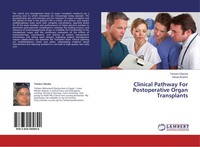 Clinical Pathway For Postoperative Organ Transplants Tahsien Okasha (U. A.) Buch