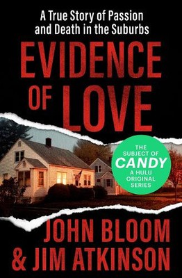 Jim Atkinson John Bloom Evidence of Love (Taschenbuch)