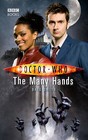Doctor Who: The Many Hands by Dale Smith (Hardback, 2008)