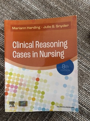 Clinical Reasoning Cases in Nursing 8th Edition by Mariann M. Harding (English) 