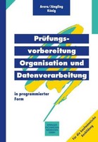 PrüFungsvorbereitung Organisation Und Datenverarbeitung Kirsten JüNgling
