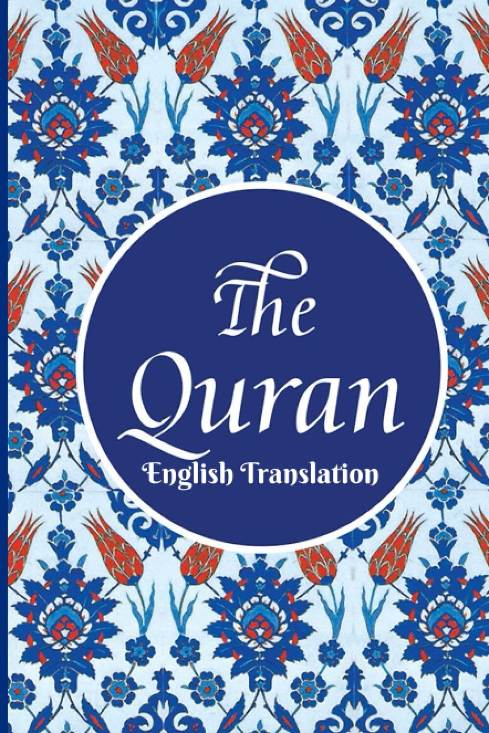 The Quran English Translation