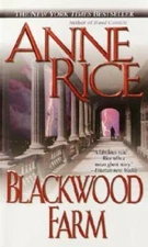 Blackwood Farm (The Vampire Chronicles, No. 8) - Mass Market Paperback - GOOD