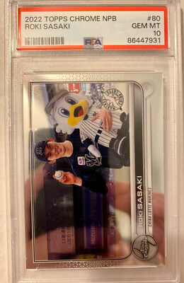 2022 Topps Chrome NPB ROKI SASAKI #80 PSA 10 Gem Mint Dodgers