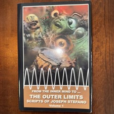 From The Inner Mind To The Outer Limits Scripts of J. Stefano Vol 1 SIGNED/NUMBE