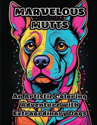 Colorzen | Marvelous Mutts | Taschenbuch | Englisch (2023) | ColorZen