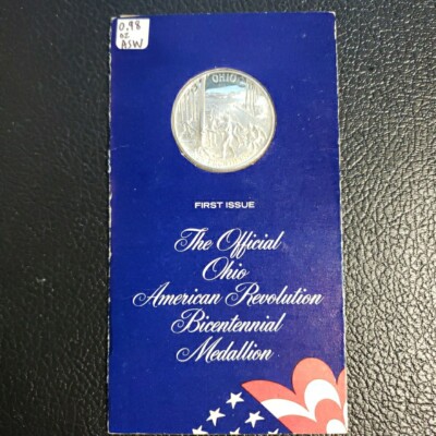1974 OFFICIAL OHIO AMERICAN REVOLUTION BICENTENNIAL SILVER