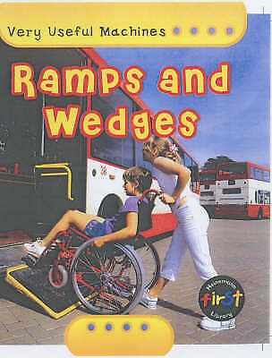 Chris Oxlade : Ramps and Wedges (Very Useful Machines) FREE Shipping, Save £s - Afbeelding 1 van 1