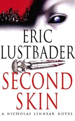 Eric Lustbader Second Skin (Taschenbuch)