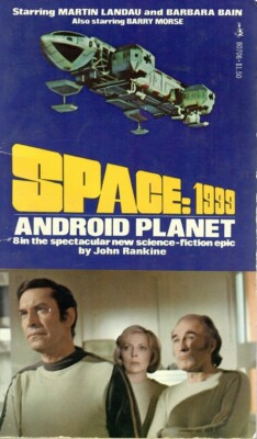 Space 1999 #8: Android Planet, by John Rankine - Pocket PBK 1976