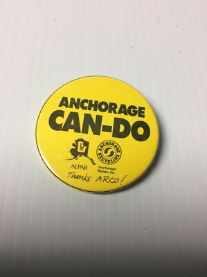 Anchorage Can Do Alpar Pin Button Pinback Yellow Alaska