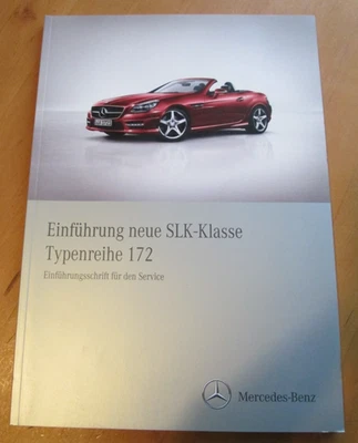 Werkstatthandbuch Einführungsschrift Mercedes SLK  R 172   Roadster - 2011 - Bild 1 von 4