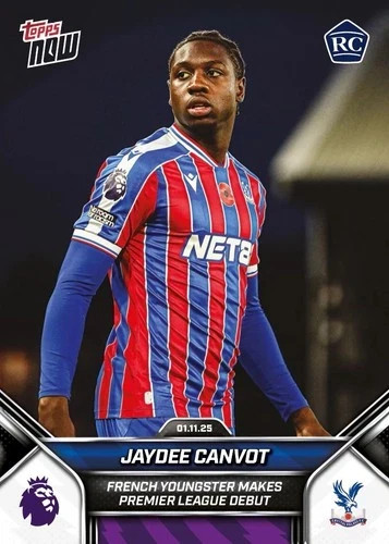 Jaydee Canvot - 2025-26 Premier League Topps NOW® - Card 49 - PR: 352