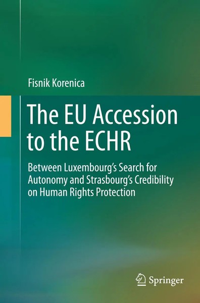 Fisnik Korenica | The EU Accession To The Echr | Taschenbuch | Englisch (2016)-image