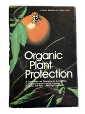 Organic Plant Protection 1977 Controlling Insects & Diseases in the Garden Book