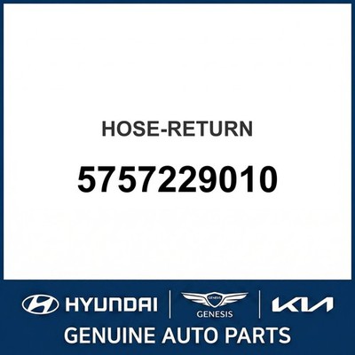 Hyundai Return Hose-Return OEM New 5757229010