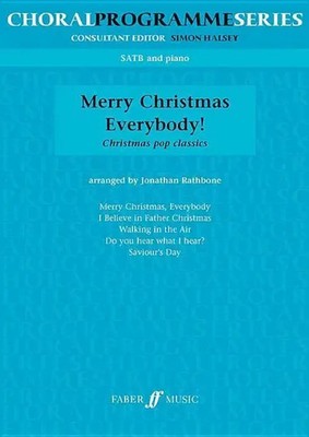 Merry Christmas Everybody | SATB Accompanied | Rathborne | Taschenbuch | 2003