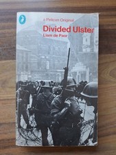 Divided Ulster By Liam De Paor Pelicam Pb Book Irish Interest 1971