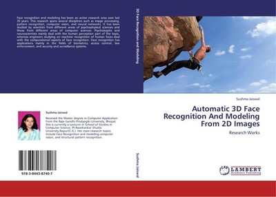 Automatic 3D Face Recognition And Modeling From 2D Images Sushma Jaiswal