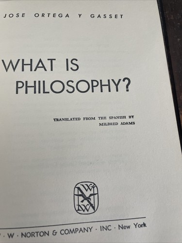 What is Philosophy? by Jose Ortega y Gasset HBDJ 1ST EDITION 1960 - Picture 6 of 7