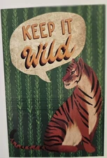 "Keep it Wild" TIGER WALL POSTER 24” x 36" New /Sealed/rolled