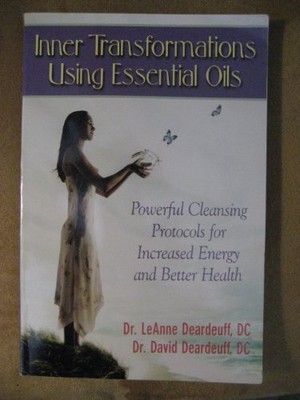 Inner Transformations Using Essential Oils: Powerful...
