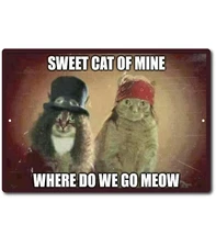 Funny GNR Where Do We Go Meow Sweet Cat O Mine Retro Vintage Look Music Cat Sign
