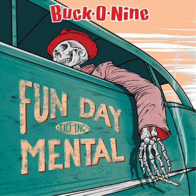 Buck-O-Nine Fun Day Mental (Vinyl) 12'' Album