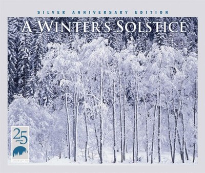 A Winter's Solstice: Silver Anniversary Edition