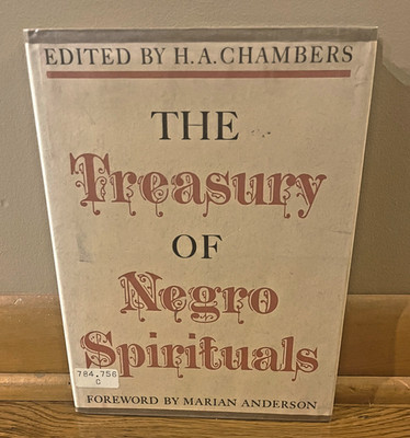 THE TREASURY OF NEGRO SPIRITUALS-Edited by H. A. Chambers-Excellent 1970 HC w/DJ