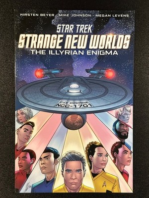 Star Trek Strange New Worlds The Illyrian Enigma Trade Paperback IDW Comics 2023