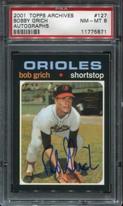 2001-Topps-Archives-Autographs-127-Bob-Grich-PSA-8