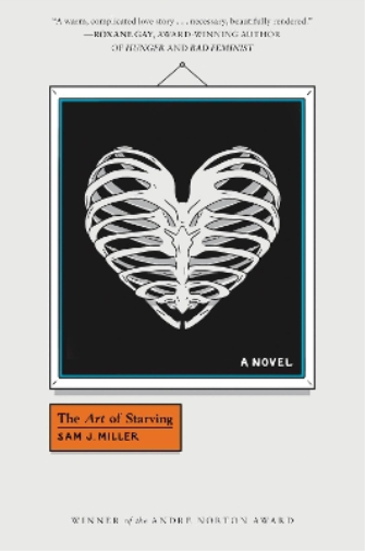 Sam J Miller The Art of Starving (Tascabile)