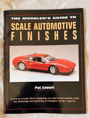 The Modeler's Guide to Scale Automotive Finishes