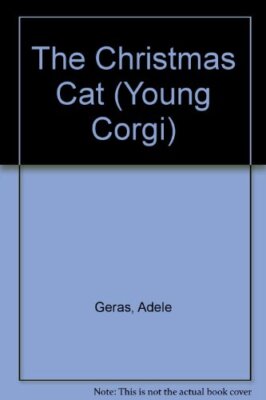 The Christmas Cat (Young Corgi) By Adele Geras