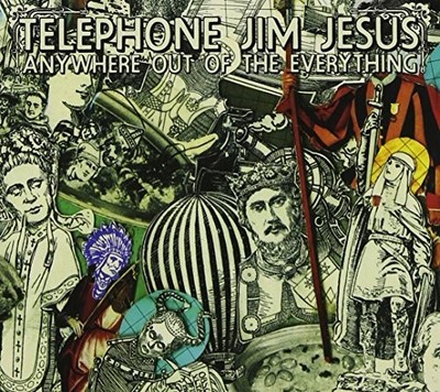 Anywhere Out of the Everything (CD) Album