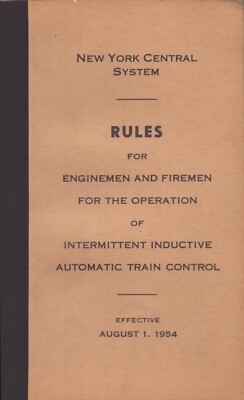 1954 New York Central Enginemen & Firemen Rules for Automatic Train Controls