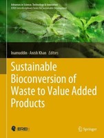 Sustainable Bioconversion Of Waste To Value Added Products Inamuddin