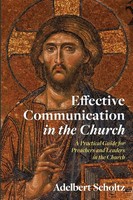 Adelbert Scholtz | Effective Communication In The Church | Taschenbuch (2023)