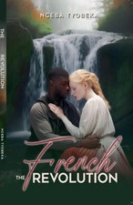 Nceba Tyobeka | The French Revolution | Tasch...