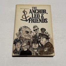 The Anchor, Leo and Friends by Berl Falbaum   1978 Hardcover Dust Jacket