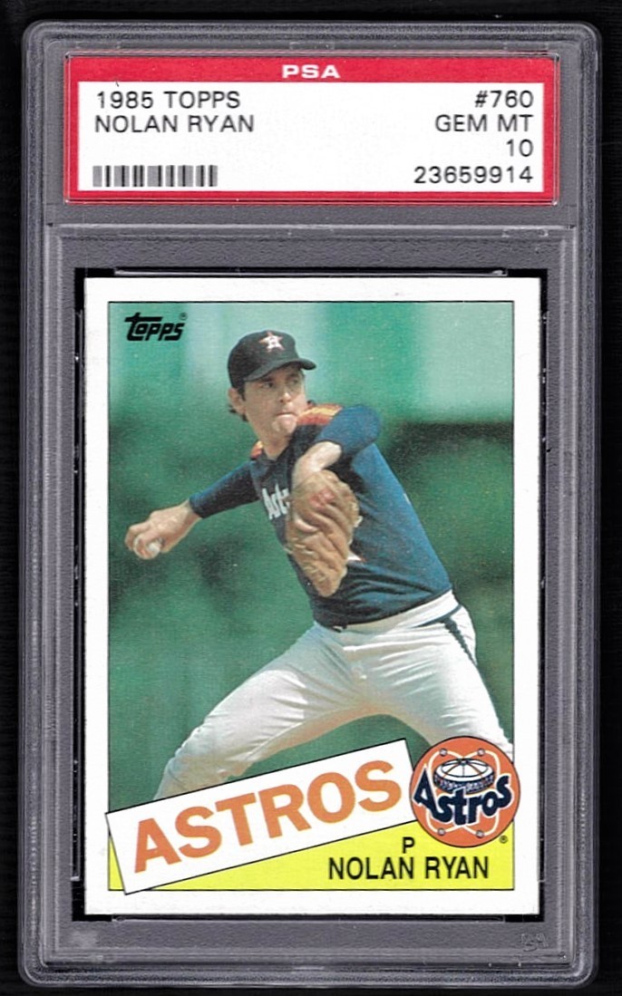 1985 TOPPS NOLAN RYAN #760 PSA 10 GEM MINT